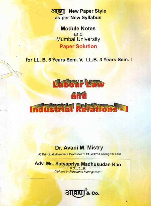 Labour Law and Industrial Relations - I by Dr. Avani M. Mistry, Adv. Ms. Satyapriya Madhusudan Rao - Aarti & Co. book cover